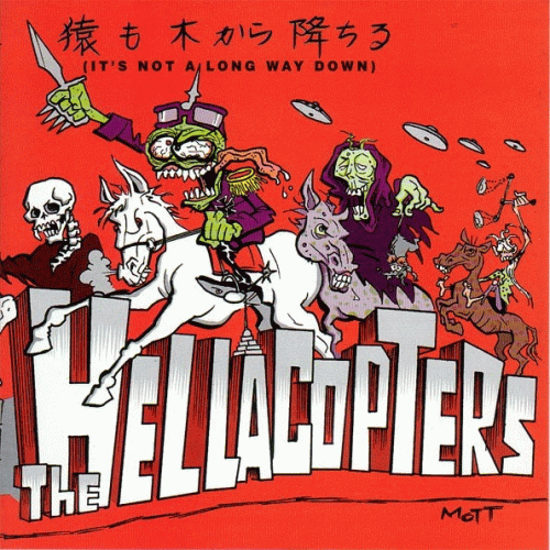 The Hellacopters : It's Not a Long Way Down